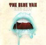The Blue Van : Love Shot